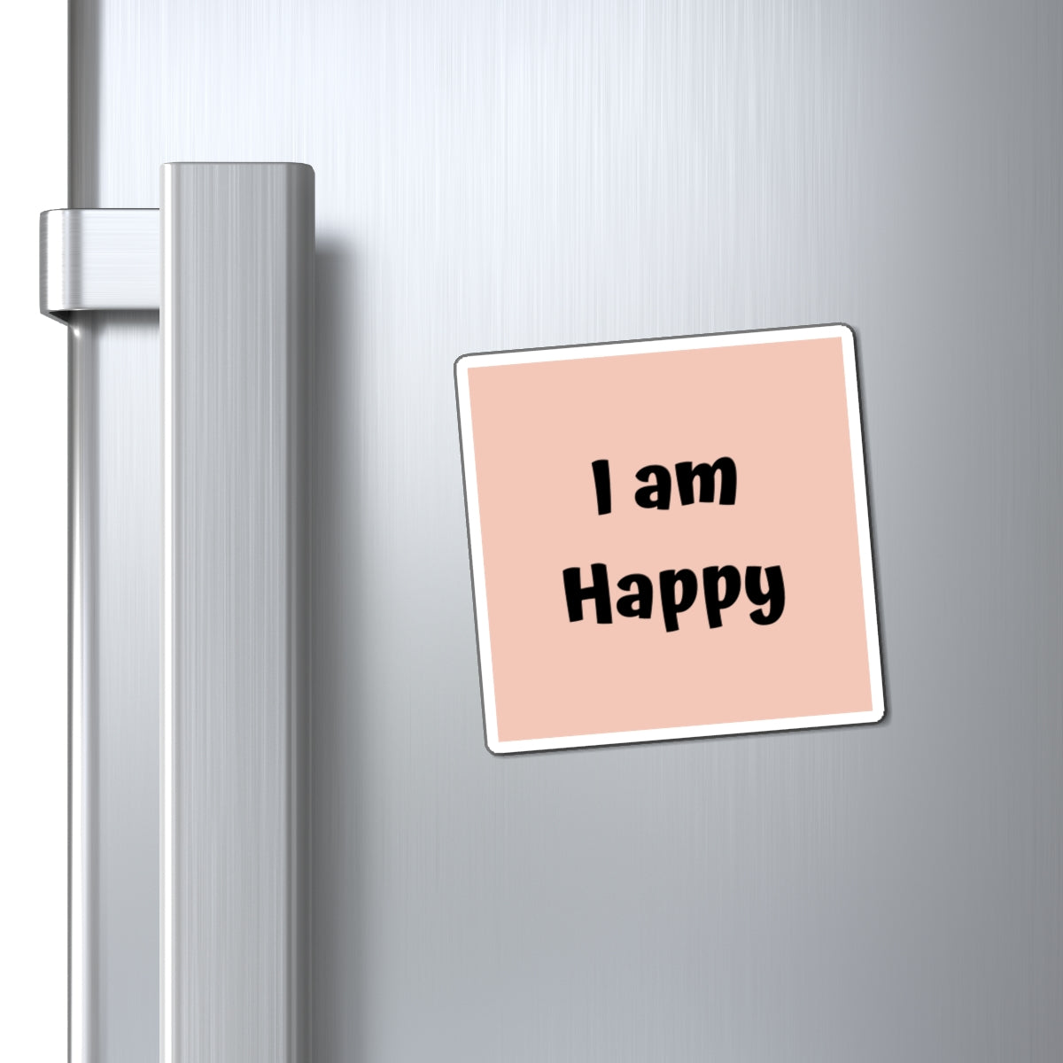 I am Happy Magnet Pink Large Print