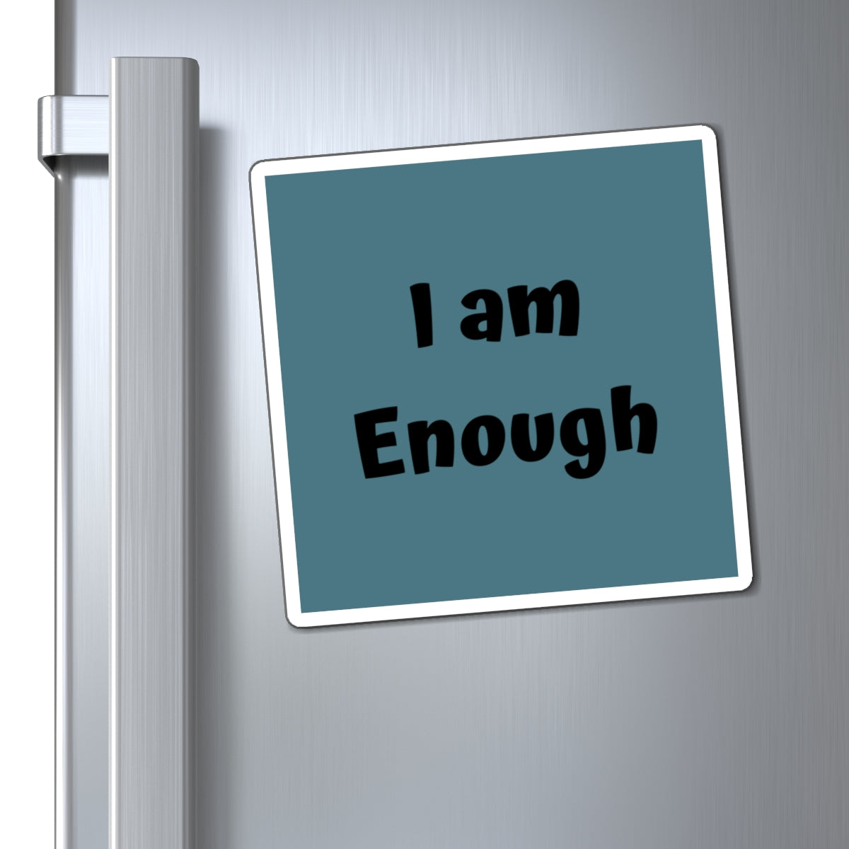 I am Enough Magnet Blue Large Print