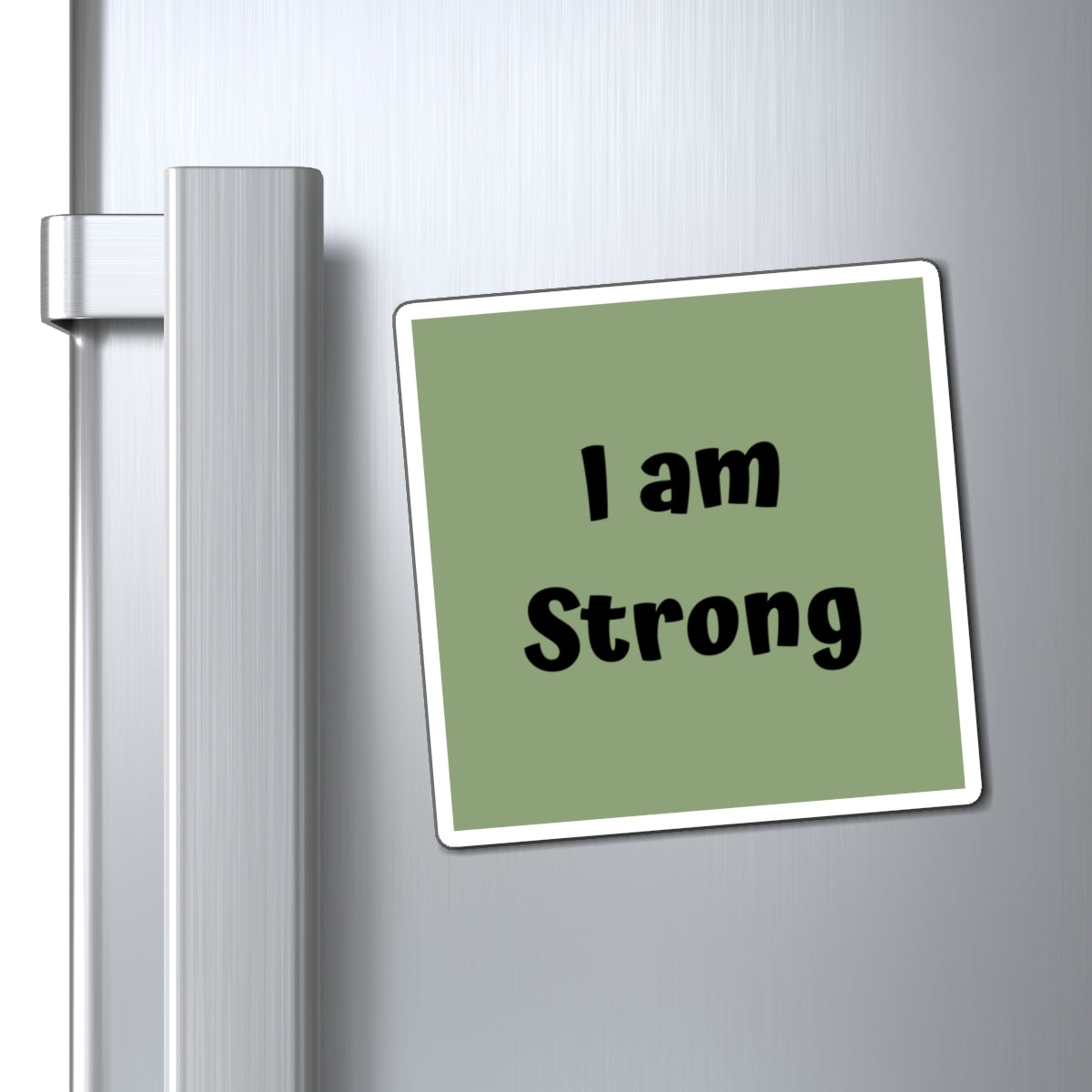 I am Strong Magnet Green Large Print