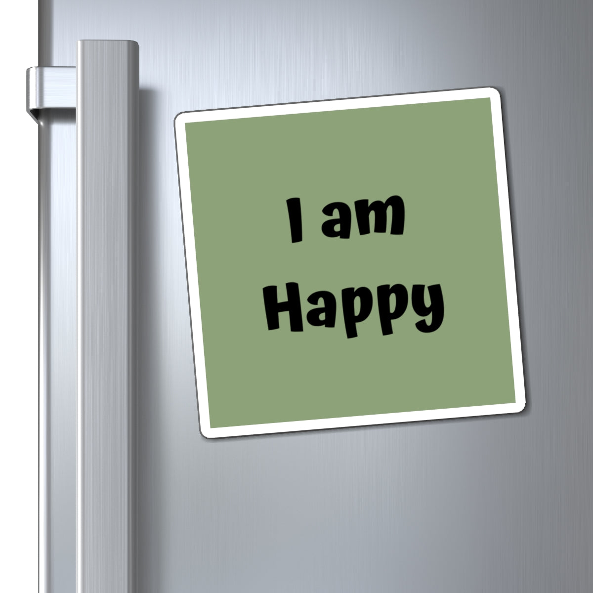 I am Happy Magnet Green Large Print