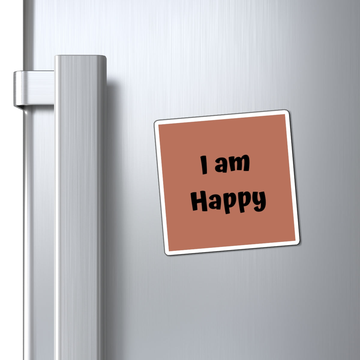 I am Happy Magnet Brown Large Print