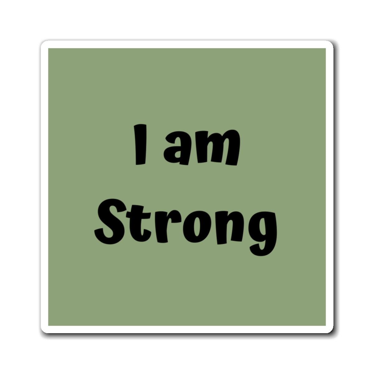 I am Strong Magnet Green Large Print