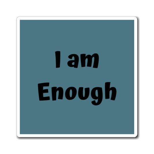 I am Enough Magnet Blue Large Print