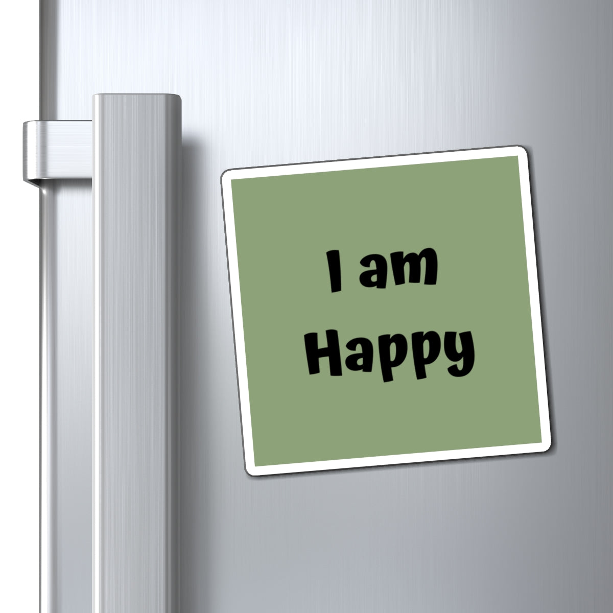 I am Happy Magnet Green Large Print