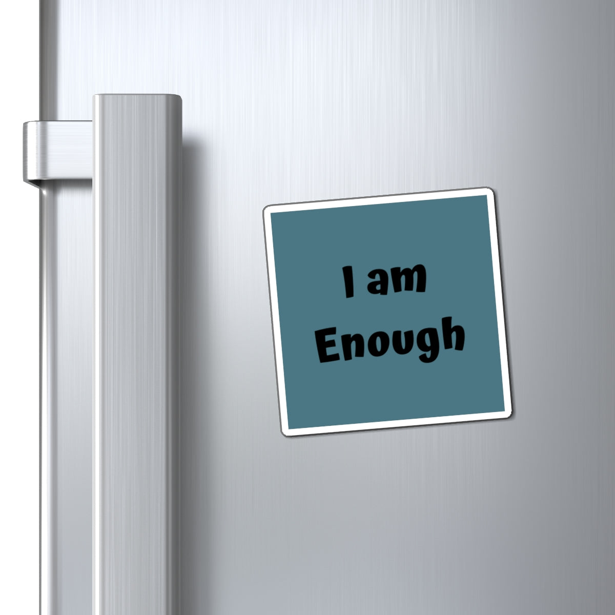 I am Enough Magnet Blue Large Print