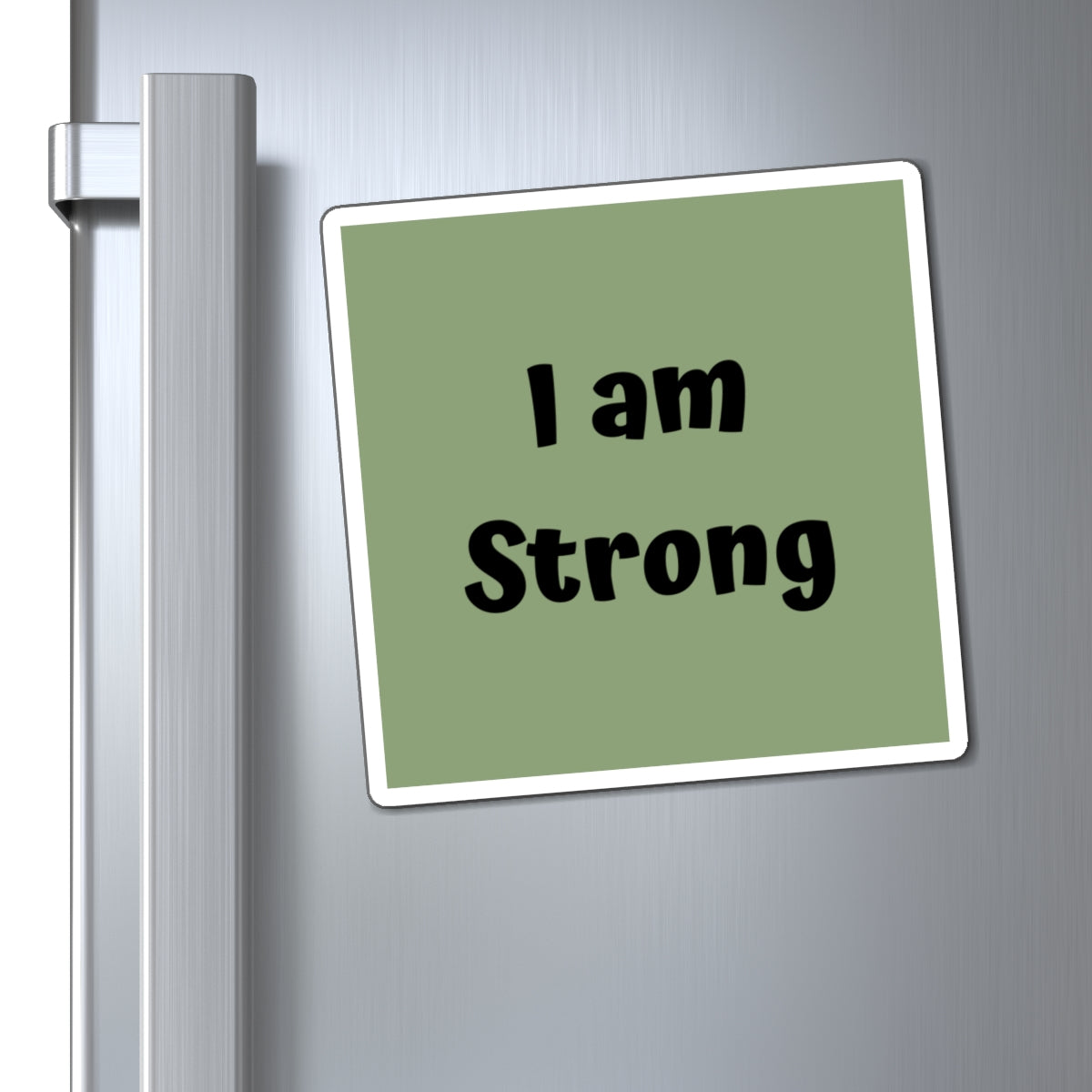 I am Strong Magnet Green Large Print