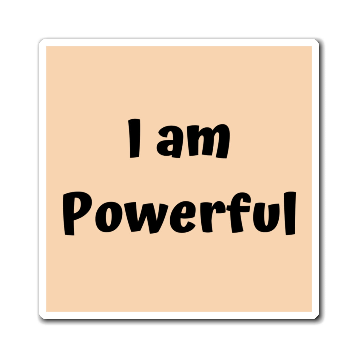 I am Powerful Magnet Tan Large Print